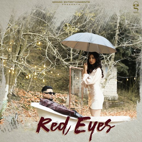 Red Eyes - Akay, Gaurav Dev, Kartik Dev