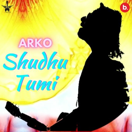 Shudhu Tumi - Arko