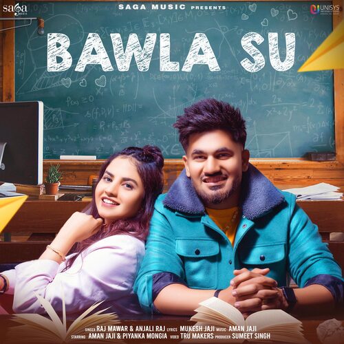 Bawla Su - Raj Mawer, Anjali Raj