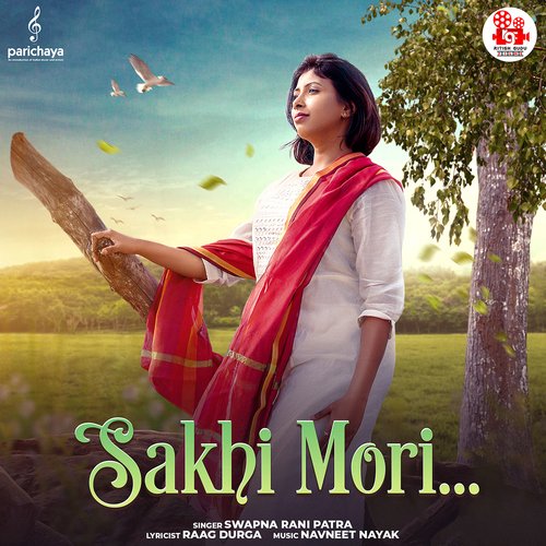 Sakhi Mori - Navneet Nayak, Swapna Rani Patra