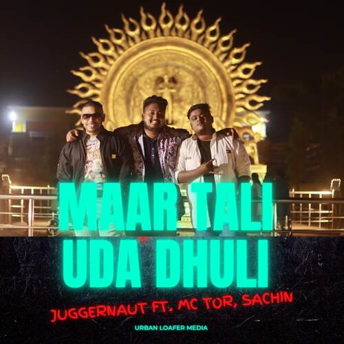 Maar Tali Uda Dhuli (feat. Mc Tor, Sachin Mohapatra) - Sachin Mohapatra