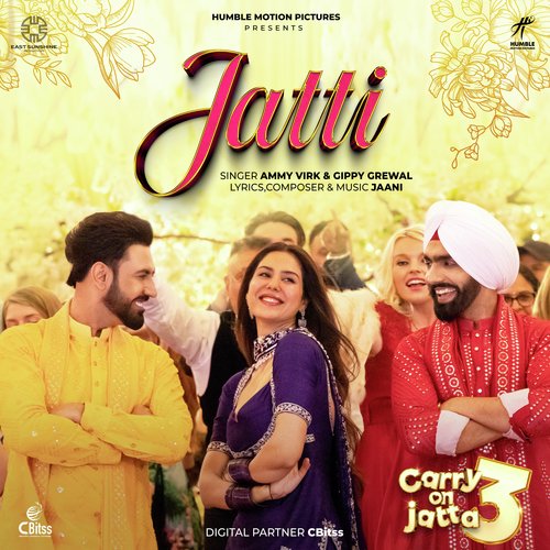 Jatti (Carry On Jatta 3) - Ammy Virk, Gippy Grewal, Jaani