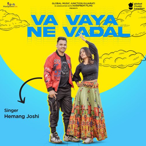 Va Vaya Ne Vadal - Hemang Joshi