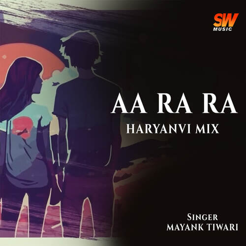 Aa Ra Ra Haryanvi Mix - Mayank Tiwari