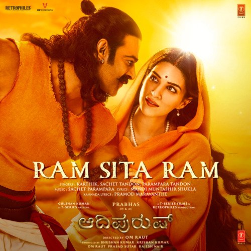 Ram Sita Ram (From Adipurush) - Kannada - Sachet-Parampara, Karthik, Parampara Tandon