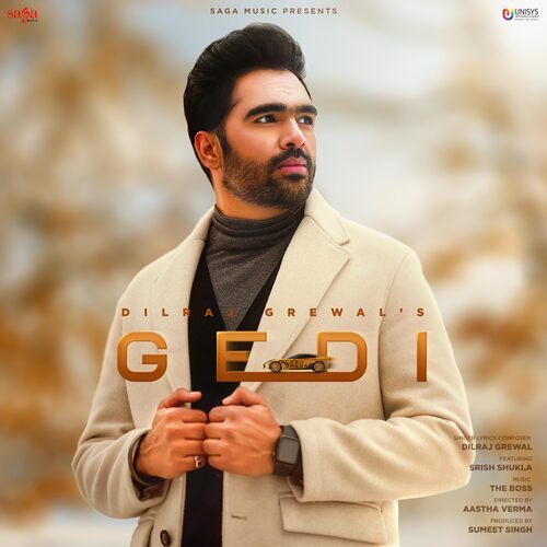 Gedi - Dilraj Grewal, The Boss