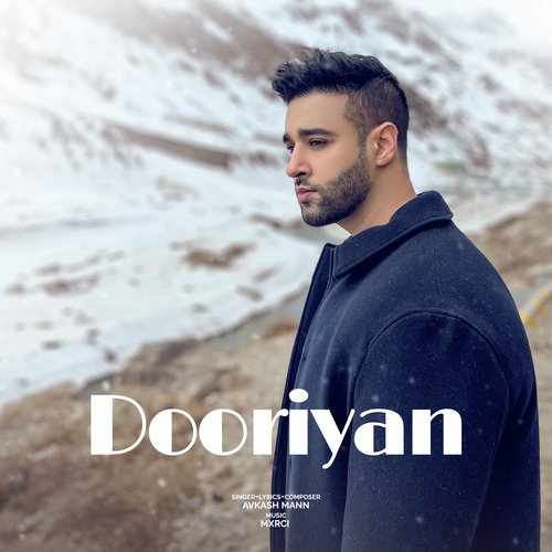 Dooriyan - Avkash Mann