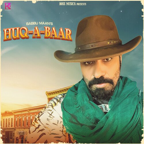 HUQ A BAAR - Babbu Maan