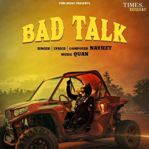 Bad Talk - Navjeet, Quan