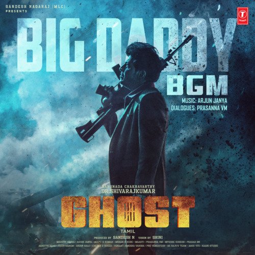 Ghost Big Daddy Bgm (Tamil) - Shiva Rajkumar
