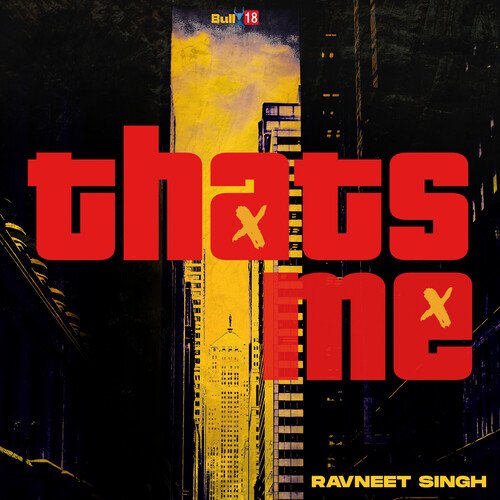 Thats Me - Ravneet Singh