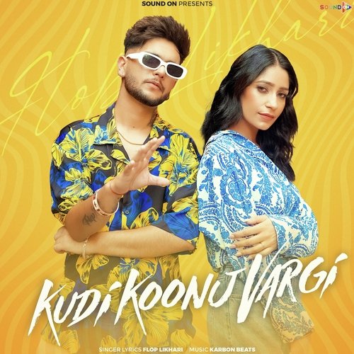 Kudi Koonj Vargi - Flop Likhari, Harpi Gill