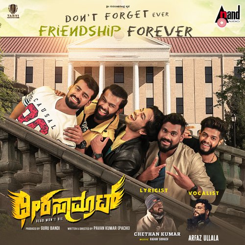 Dont Forget Ever Friendship For Ever - Raghav Subhash