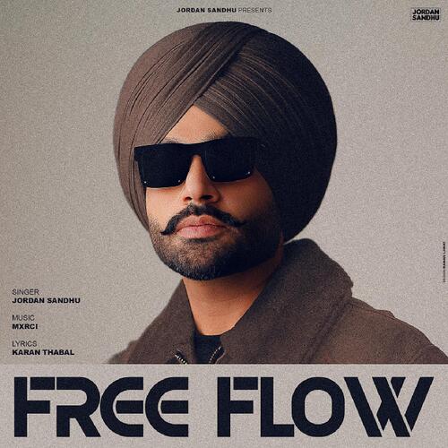 Free Flow - Jordan Sandhu, Karan Thabal, MXRCI
