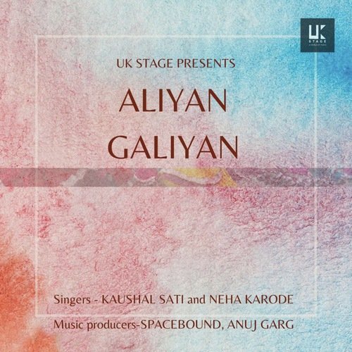 ALIYAN GALIYAN - Neha Karode, Kaushal Sati