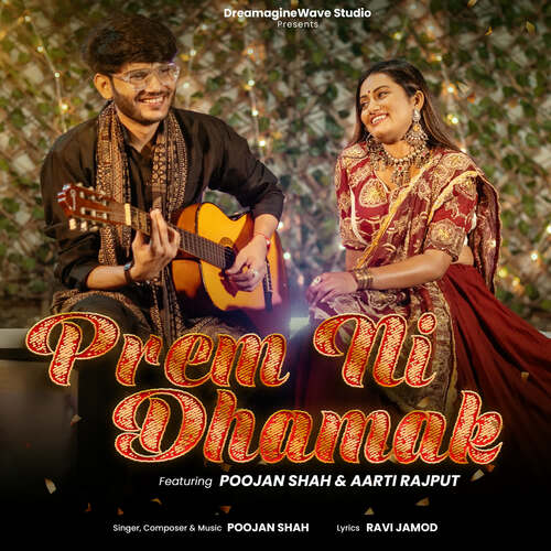 Prem Ni Dhamak - Poojan Shah