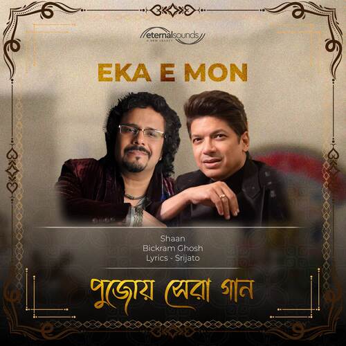 Eka E Mon - Bickram Ghosh, Shaan