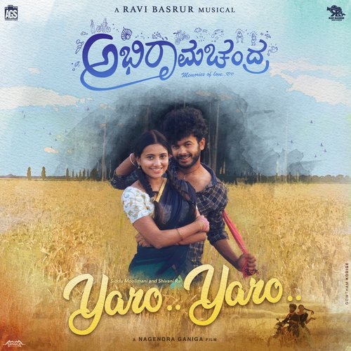 Yaro Yaro (From ABHIRAMACHANDRA) - Kinnal Raj, Ravi Basrur, Pancham Jeeva