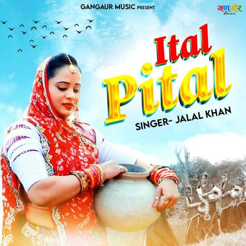 Ital Pital - Jalal Khan