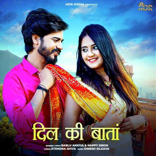 Dil Ki Baata - Bablu Ankiya, Happy Singh