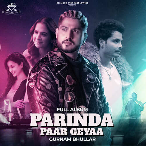Parinda Paar Geyaa - Gurnam Bhullar