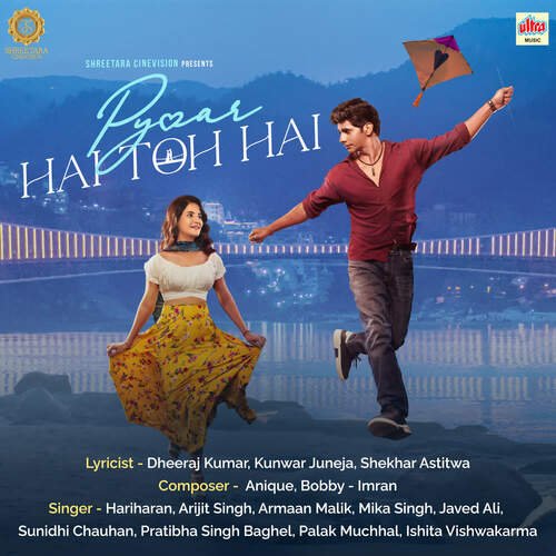 Pyaar Hai Toh Hai   Reprise - Anique, Bobby - Imran