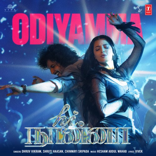 Odiyamma (From Hi Nanna)   Tamil - Dhruv Vikram, Shruti Haasan, Chinmayi Sripada, Hesham Abdul Wahab