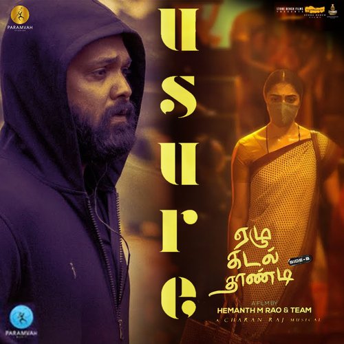 Usure (From Ezhu Kadal Thaandi   Side B) - Mohan Rajan, Charan Raj, Kapil Kapilan