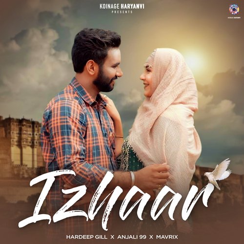 Izhaar - Hardeep Gill, Anjali 99, Mavrix