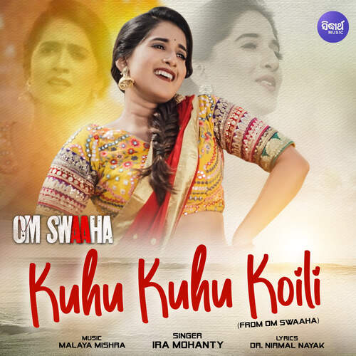 Kuhu Kuhu Koili (From Om Swaaha) - Malaya Mishra