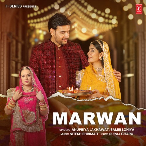 Marwan - Anupriya lakhawat, Samir Lohiya, nitesh shrimali