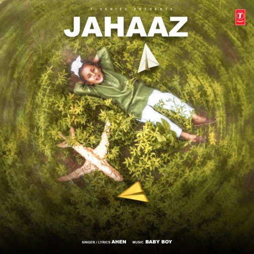 Jahaaz - Ahen, Baby Boy