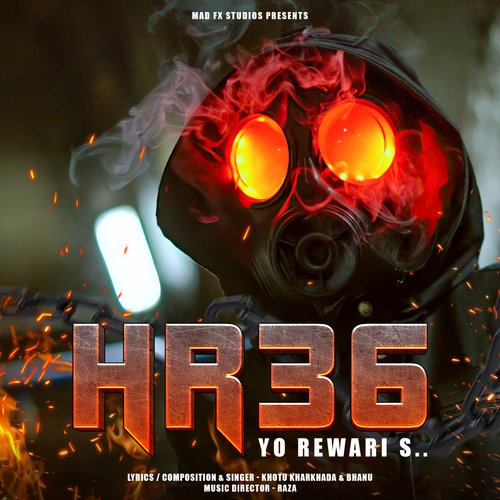 HR 36 - Yo RewariS . . (feat. Bhanu) - Khotu Kharkhada, Raza