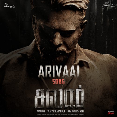 Arivaai (From Salaar Cease Fire   Tamil) - Madhurakavi, Ravi Basrur, Santhosh