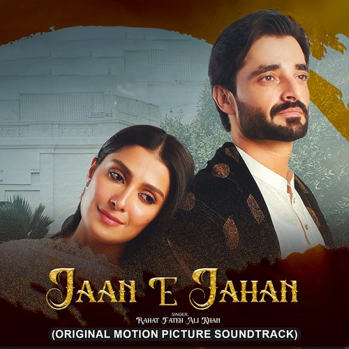 Jaan E Jahan (Original Motion Picture Soundtrack) - Rahat Fateh Ali Khan