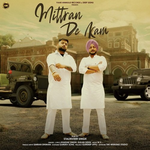Mittran De Kam - Khadak Singh, Gulab Sidhu