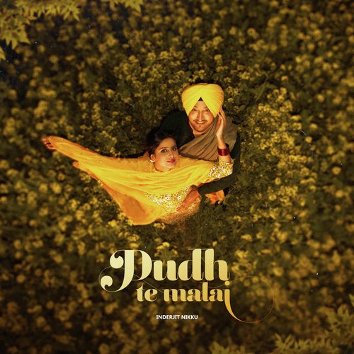 Dudh Te Malai - Inderjit Nikku, Sync