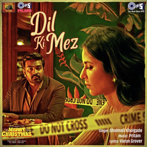 Dil Ki Mez (From Merry Christmas) - Pritam, Shalmali