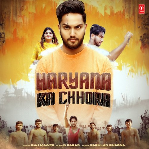 Haryana Ka Chhora - Raj Mawer, B Paras