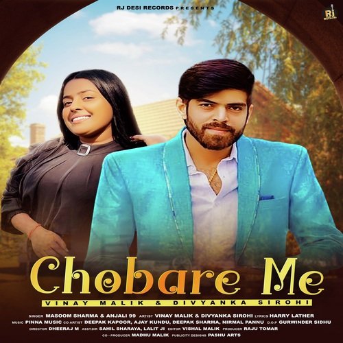 Chobare Me - Masoom Sharma, Anjali 99