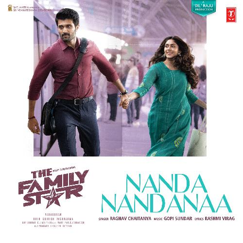 Nandanandanaa (From The Family Star)  - Hindi - Raghav Chaitanya, Gopi Sunder, Rashmi Virag