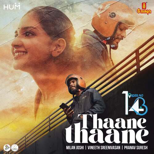 Thaane Thaane - Milan Joshi, Vineeth Sreenivasan