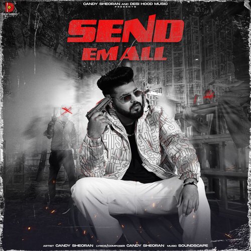 Send Em All - Candy Sheoran