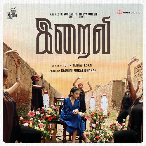 Iraivi - Navneeth Sundar, Navya Umesh