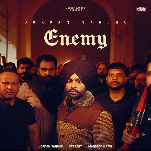 Enemy - Jordan Sandhu