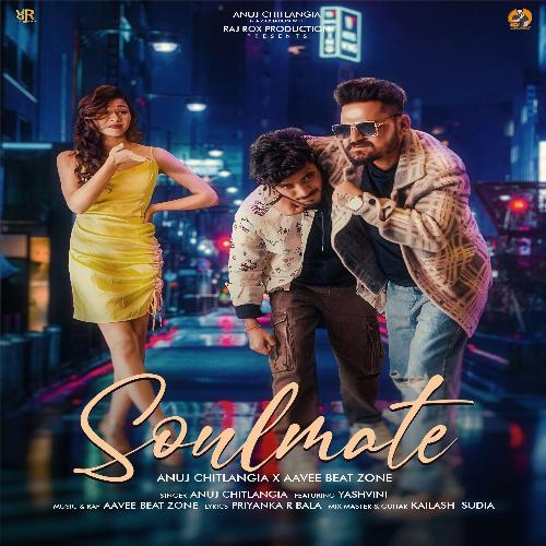 Soulmate - Anuj Chitlangia, Aavee Beat Zone