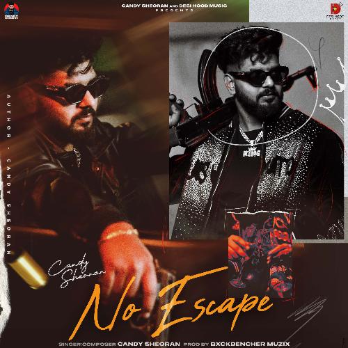 No Escape - Candy Sheoran