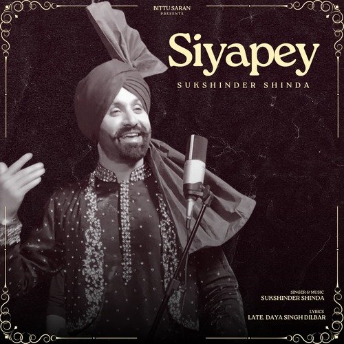 Siyapey - Sukhshinder Shinda