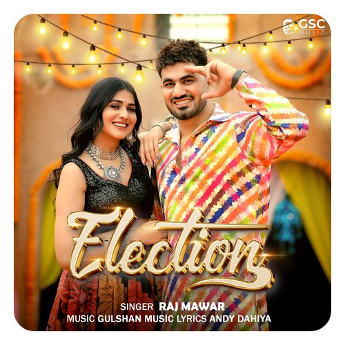 Election - Raj Mawar