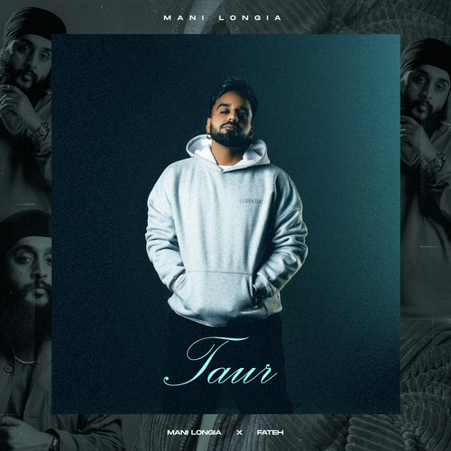 Taur - Mani Longia, Fateh, Starboy X